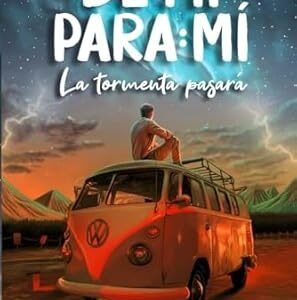 De Mí Para Mí, La Tormenta Pasará